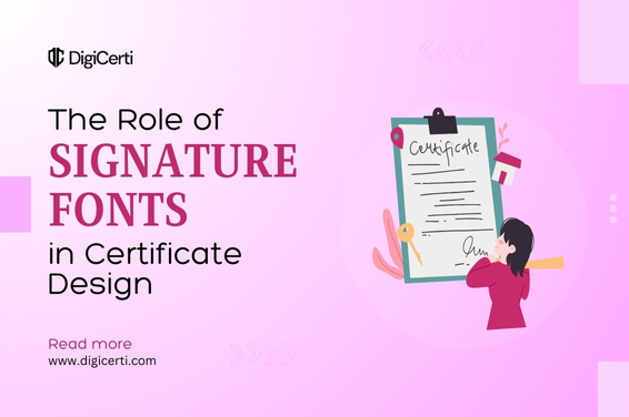 The Role of Signature Fonts in Certificate Design