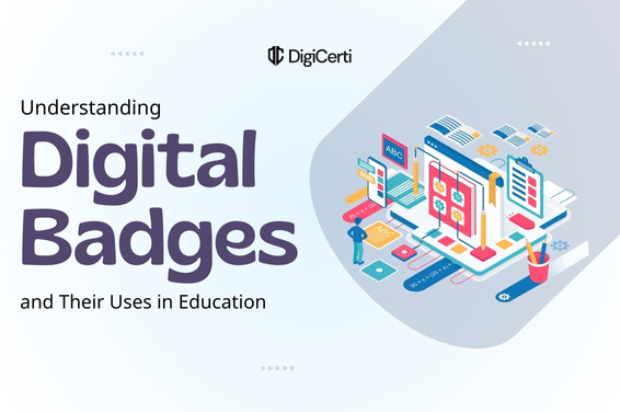 Understanding Digital Badges and Their Uses in Education